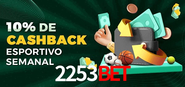 10% de bônus de cashback na 2253bet